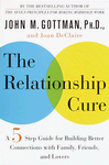 The Relationship Cure by John M. Gottman, Ph.D. and Joan DeClaire.